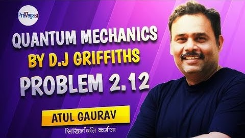 Solution of Problem 2.12- Introduction of Quantum Mechanics by D.J  Griffiths | Harmonic Oscillator