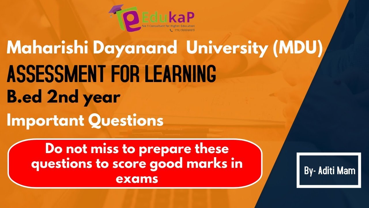 Assessment for learning important questions |B.Ed 2nd yr | MDU | Maharishi Dayanand University