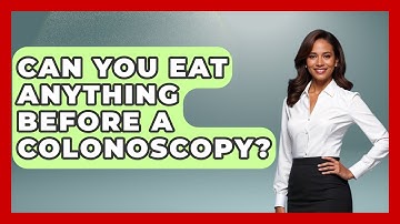 Can You Eat Anything Before A Colonoscopy? - The Operating Table