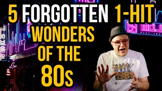 My Top 5 80s Hidden Gems That Were One Hit Wonders | Professor of Rock