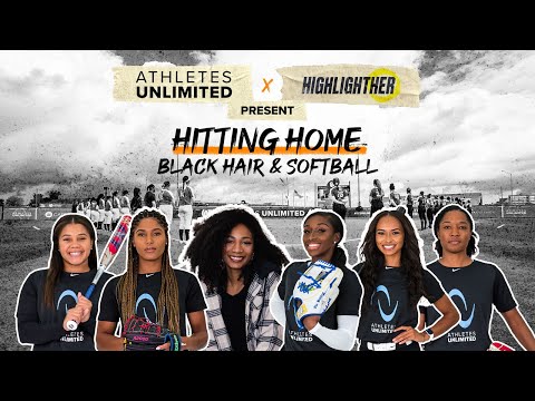 Hitting Home: Episode 4 - "Black Hair and Softball"