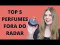 PERFUMES MARAVILHOSOS QUE MERECIAM SER MAIS CONHECIDOS - Perfumes Importados Fora do Radar