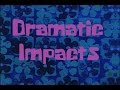 SpongeBob Production Music Dramatic Impacts SpongeBob Production Music Dramatic Impacts