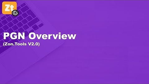 Zon.Tools V2.0: PGN Overview