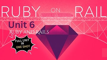 Unit 6 | Ruby and Rails – Full Lesson in One Shot |  Web Technology | SPPU 2025