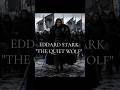 🐺THE QUIET WOLF🐺 LORD EDDARD STARK #GameOfThrones #HouseStark #NedStark #WinterIsComing #ASOIAF