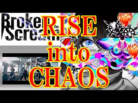 Broken By The Scream 「RISE into CHAOS」 試聴ダイジェスト♬