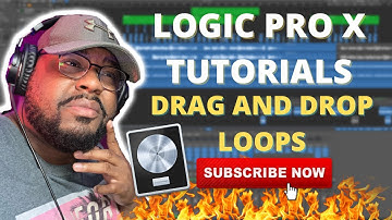 LOGIC PRO X TUTORIALS: USING DRAG & DROP LOOPS & INSTRUMENT TRACKS