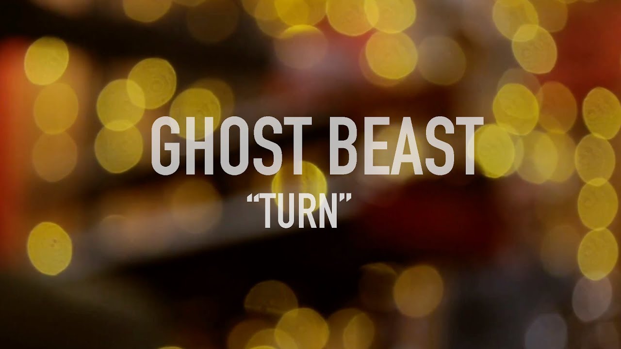 Ghost Beast - "Turn" ( live at the studio )
