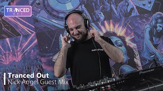 Nick Angel Live @ Tranced Out [Hard Dark Trance Mix] | Tranced Out Guest Mix
