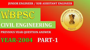 WBPSC Civil Engineering Previous Year Question Paper with Answer. Year-2004 Part-1 (1-10).