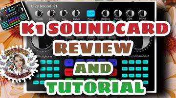 K1 SOUNDCARD REVIEW AND TUTORIAL |ROSELYN2024