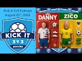 Kick It 3v3 Soccer Episode 1 Aug 21st 2025