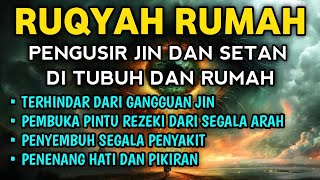 Download Lagu POWERFUL RUQYAH | RUQYAH RUMAH PENGUSIR JIN, SETAN \u0026 SIHIR DI RUMAH \u0026 TUBUH,PENENANG HATI, ALAA AQEL MP3