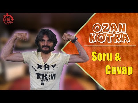 Ozan Kotra | İki Dakika