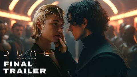 DUNE  PART TWO – Final Trailer 2024 Timothée Chalamet, Zendaya   Warner Bros  HD