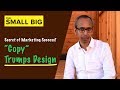 Small Big - Copywriting Trumps Design