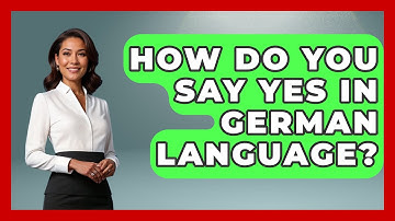 How Do You Say Yes In German Language? - The Language Library