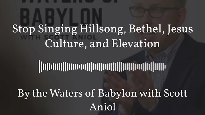 By the Waters of Babylon with Scott Aniol - Stop S...