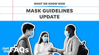 COVID-19: Here's why the CDC is reconsidering masks, other mandates | Just the FAQs