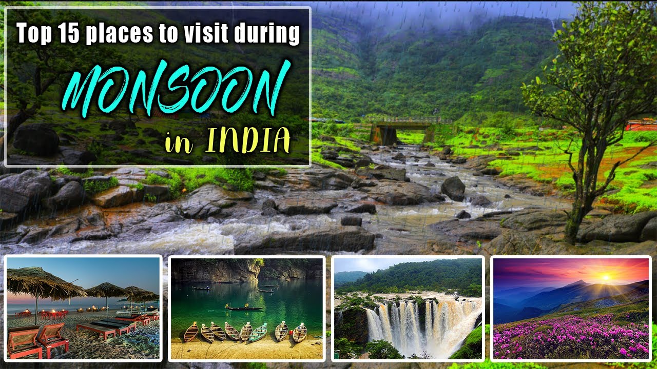 Top 15 Places to Visit During Monsoon in India | Best Monsoon Destinations to Visit in India