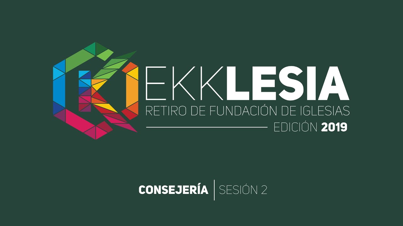 Ekklesia 2019 Consejería