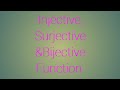Injective, Surjective, Bijective functions...Composite of two functions...