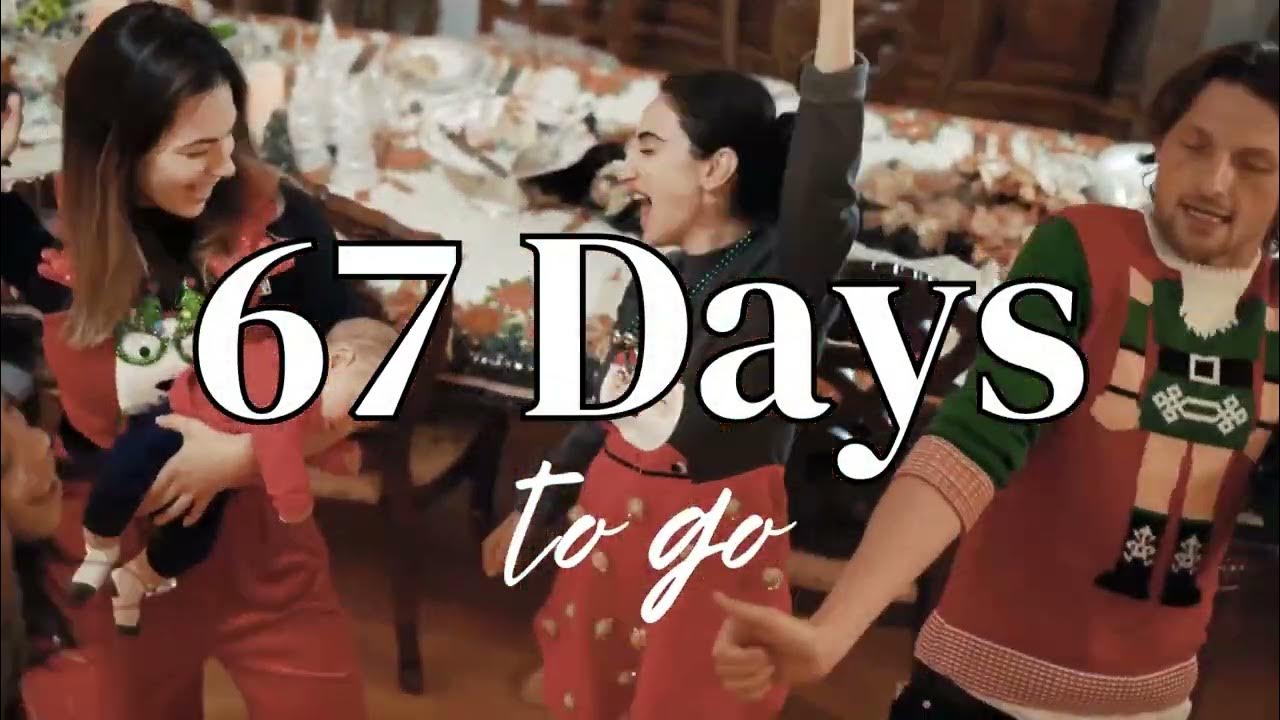 67 Days until Christmas 2023 YouTube
