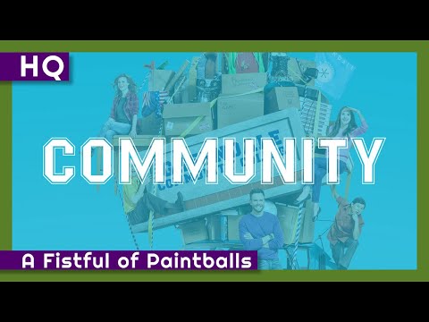 Community (2009-2015) "A Fistful of Paintballs" Intro