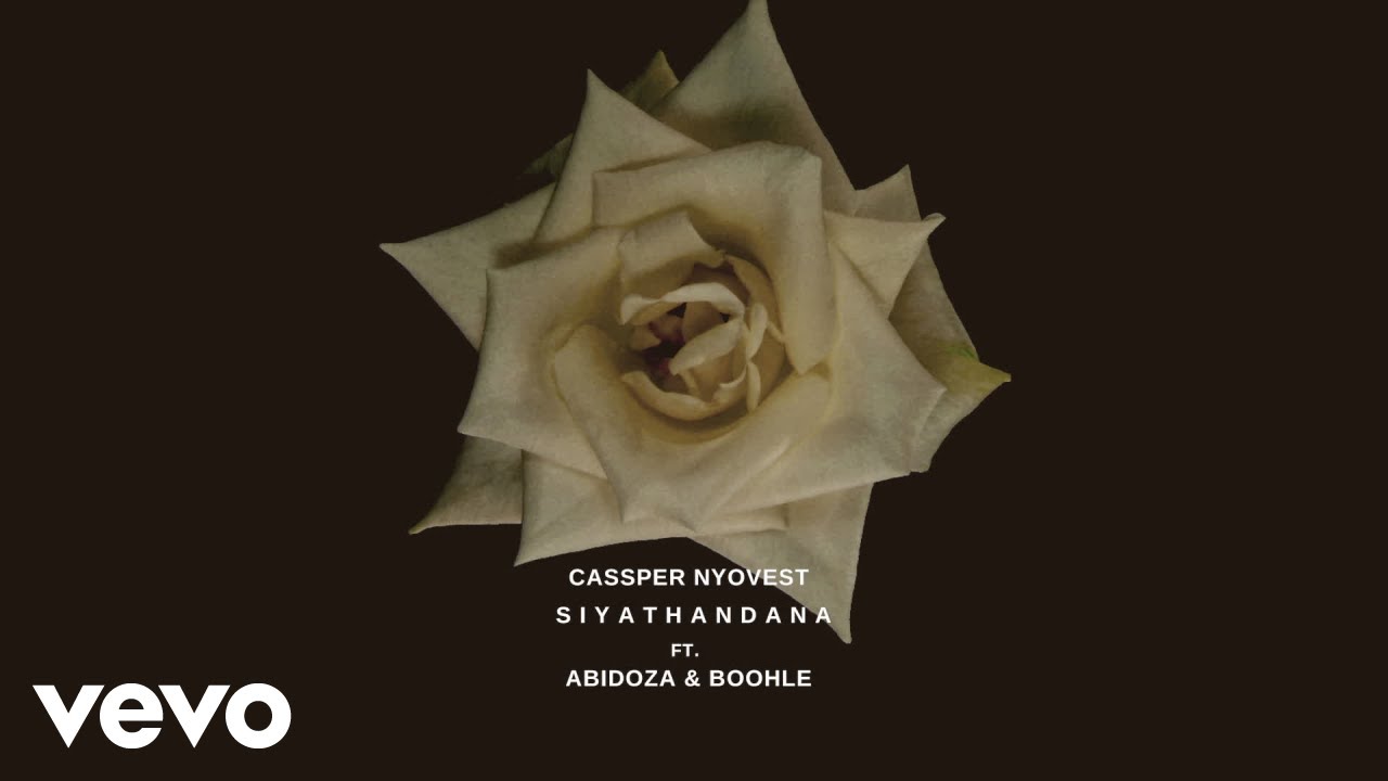 Cassper Nyovest - Siyathandana (Visualizer) ft. Abidoza, Boohle