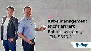 Kabelmanagement leicht erklärt | Bahnanwendnug EN-45545-2