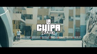 La Culpa Remix 🥦 - LR Ley Del Rap ❌ Secreto ❌ Yomel ❌ Vakero ❌ Haraca Kiko ❌ Mc Albertico ❌ Gailen