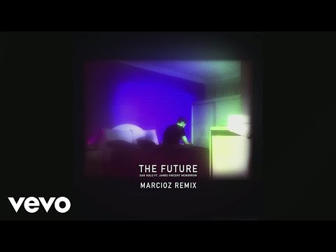 San Holo, James Vincent McMorrow - The Future (Marcioz Remix) [Audio]