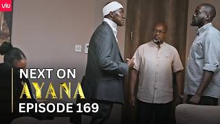 AYANA NEXT ON : EPISODE 169