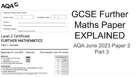 GCSE Further Maths Paper Explained (AQA June 2023 Paper 2) Part 3