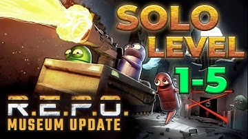 R.E.P.O Solo NEW UPDATE Level 1-5 - A New Beginning [Full commentary]