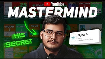 How @Algrow Dominates YouTube : His SECRET to Beat the YouTube Algorithm.