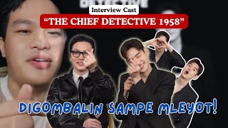 INTERVIEW CAST “CHIEF DETECTIVE 1958” | LEE JEHOON SAMPAI BALAS BALIK!