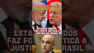 TRUMP detona Justiça brasileira #politica #noticias #bolsonaro
