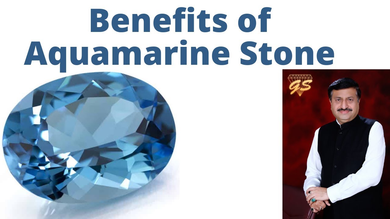 Aquamarine benefits