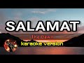 SALAMAT - THE DAWN (karaoke version)