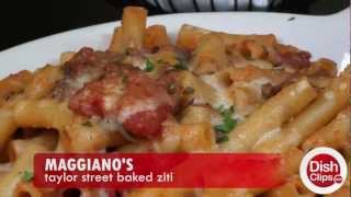 Maggiano's - Taylor Street Baked Ziti