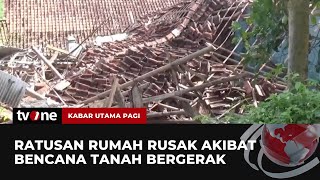 Bencana Tanah Bergerak, Ratusan Warga Mengungsi | Kabar Utama Pagi tvOne