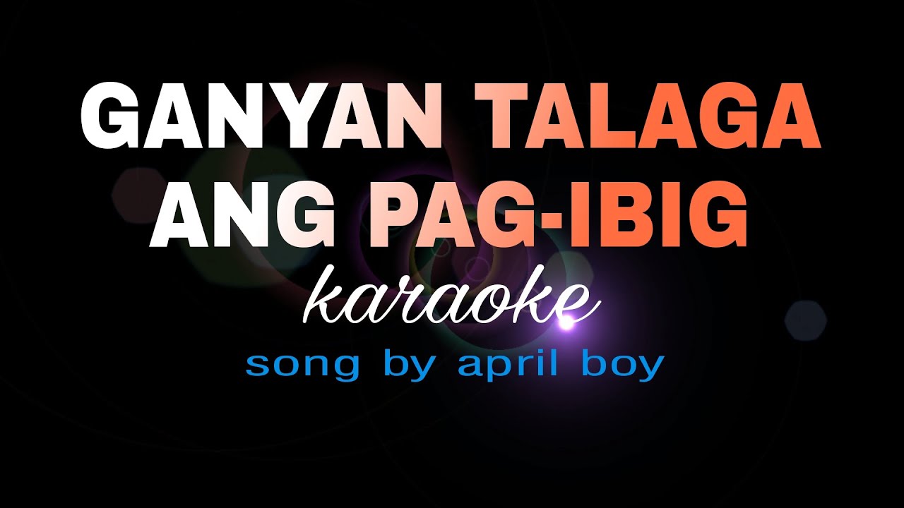 GANYAN TALAGA ANG PAG -IBIG april boys bingo & jimmy karaoke