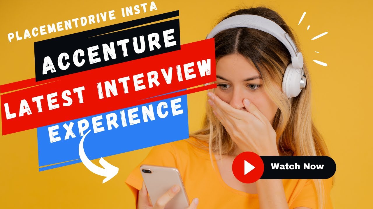 Accenture Latest Interview Experience 2024 | Fresh Insights & Real ...