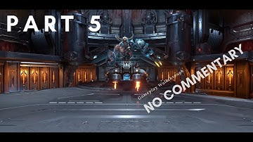 DOOM ETERNAL 2020 Gameplay Walkthrough Part 5[FULL GAME] No Commentary
