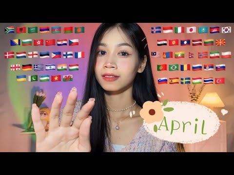 ASMR “April” in 64 Languages 🌸