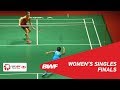 F | WS | Ratchanok INTANON (THA) [6] vs Carolina MARIN (SPA) [4] | BWF 2019