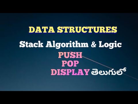 #DATA STRUCTURES Stack algorithm and logic of PUSH,POP & DISPLAY ...