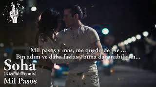Soha - Mil Pasos ( with Lyrics / Türkçe Altyazi / Türkçe Çeviri )